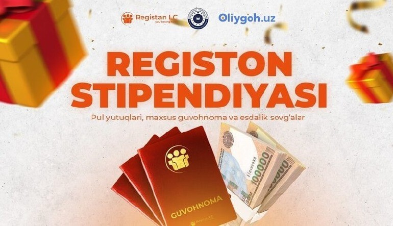 ⚡️ Yangi stipendiya joriy etildi! "REGISTON STIPENDIYASI" ariza yuborish