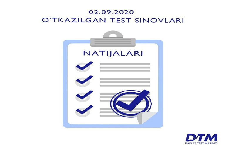 2-sentabr DTM test natijalari e’lon qilindi